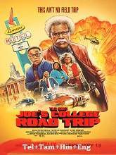 Tyler Perry�s Joe�s College Road Trip